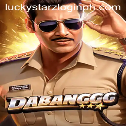 DABANGGG: A New Gaming Experience with Luckystarz Login